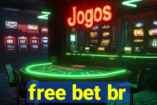 free bet br